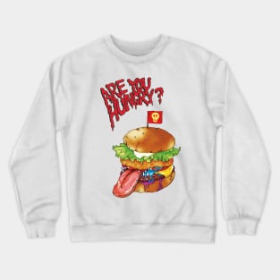 Are You Hungry? (hamburger) Crewneck Sweatshirt